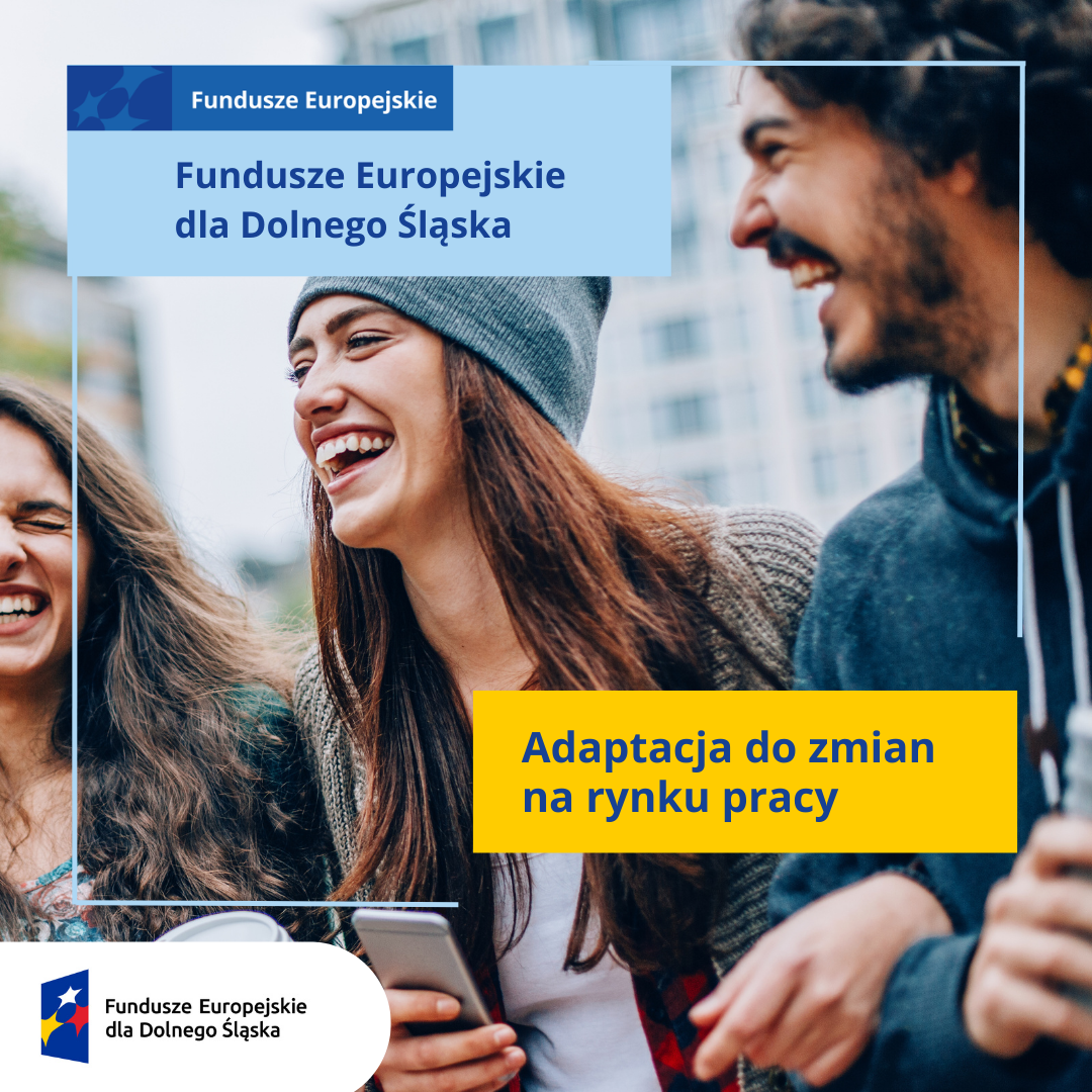 Plakat - Funfusze Europejskie dla Dolnego Śląska - Przygotuj sie do zmiany na rynku pracy