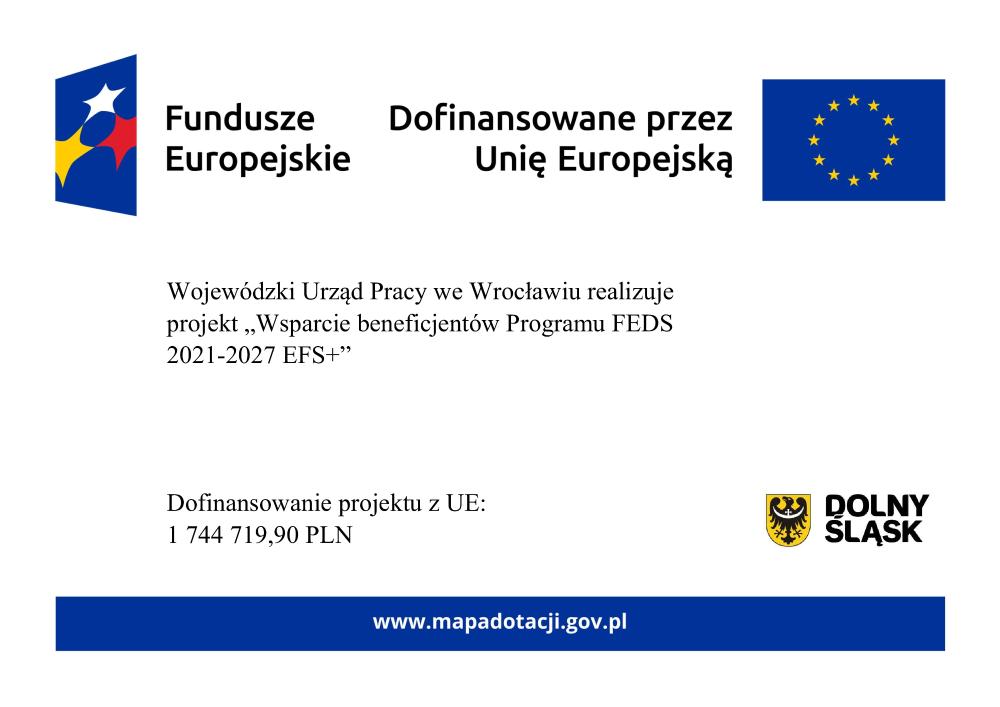 Plakat projektu   "Wsparcie beneficjentów Programu FEDS 2021-2027 EFS+"