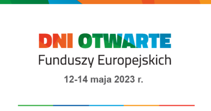 Zdjęcie artykułu Dni Otwarte Funduszy Europejskich (DOFE)