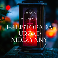 Zdjęcie artykułu 1-2 listopada Urząd będzie nieczynny