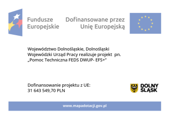 Zdjęcie artykułu „Pomoc Techniczna FEDS DWUP-EFS+” - projekt zapewniający wsparcie wdrażania Funduszy Europejskich dla Dolnego Śląska w Dolnośląskim Wojewódzkim Urzędzie Pracy