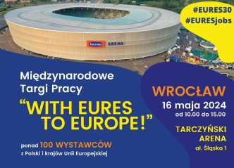 Zdjęcie artykułu Międzynarodowe Targi Pracy „With EURES to EUROPE!”...